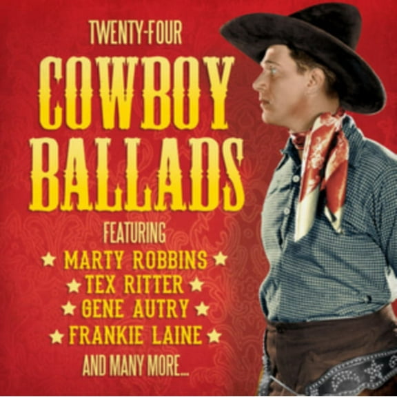 Twenty-Four Cowboy Ballads