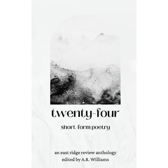 Twenty-Four: Short-Form Poetry, (Paperback)