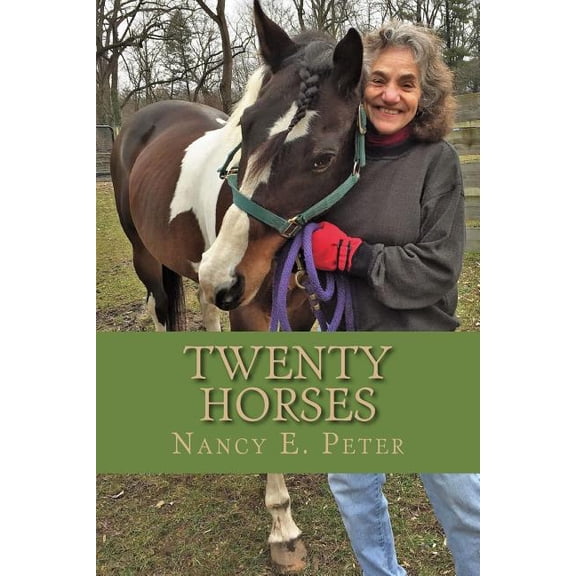 Twenty Horses (Paperback) by Dr Nancy Esther Peter
