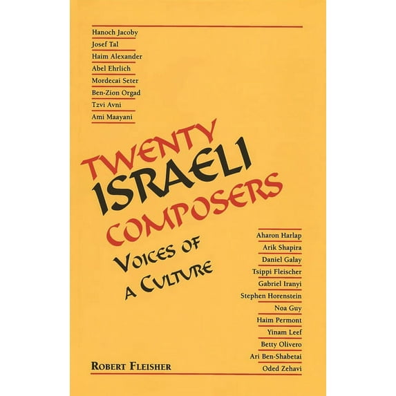 Twenty Israeli Composers: Voices of a Culture, (Paperback)