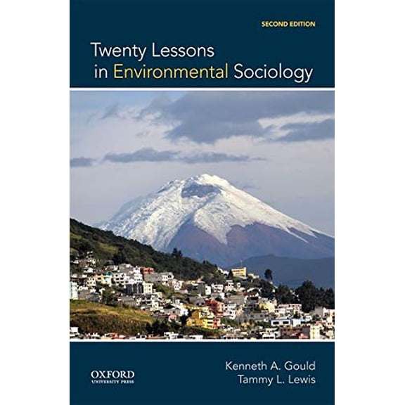 Pre-Owned Twenty Lessons in Environmental Sociology (Paperback) 0199325928 9780199325924