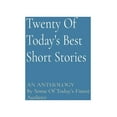 thumbnail image 1 of Twenty Of Today's Best Short Stories: AN ANTHOLOGY By Some Of Today's Finest Authors, (Paperback), 1 of 1