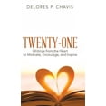 thumbnail image 1 of Twenty-One Writings from the Heart to Motivate, Encourage, and Inspire (Hardcover), 1 of 1