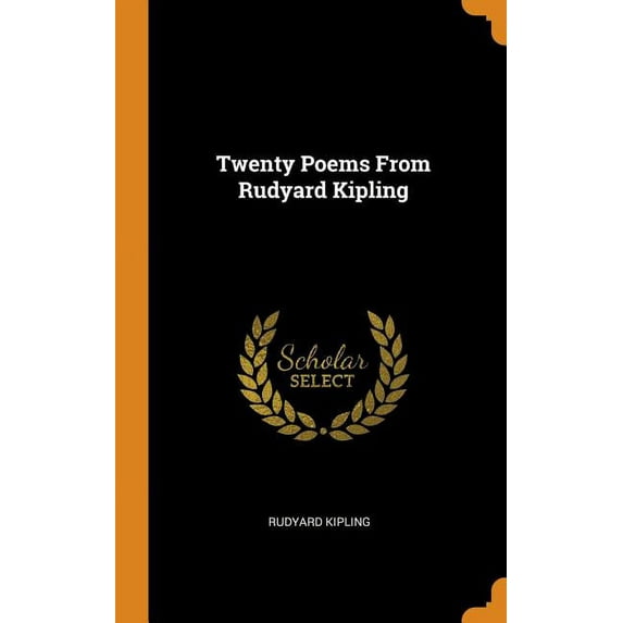 Twenty Poems From Rudyard Kipling Hardcover 0342720236 9780342720231 ...