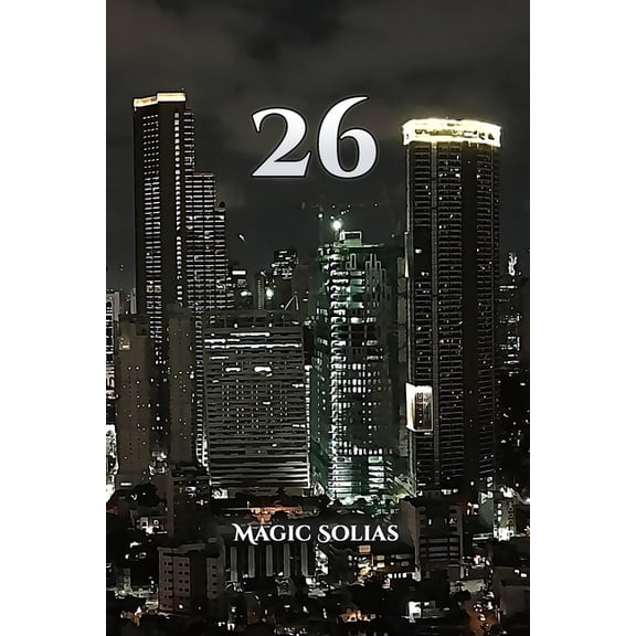 Twenty-Six : Poems, Chats, Dreams & Notes (Paperback)