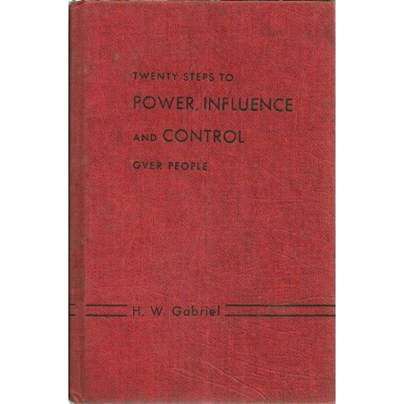 Pre-Owned Twenty Steps to Power, Influence, and Control over P (Hardcover) 0139349766 9780139349768