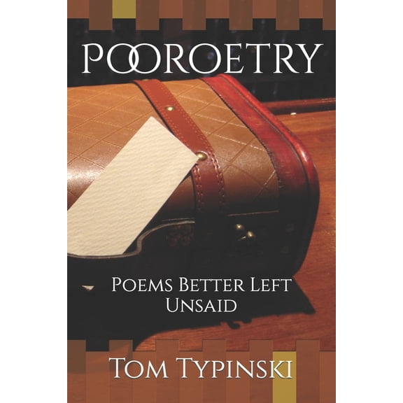 Twenty Two: Pooroetry: Poems Better Left Unsaid (Paperback)