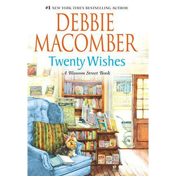 Twenty Wishes (Hardcover) by Debbie Macomber