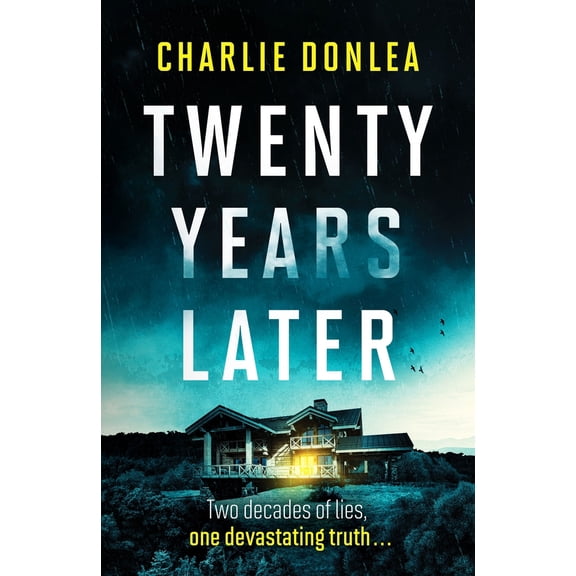 Twenty Years Later Charlie Donlea (Paperback)