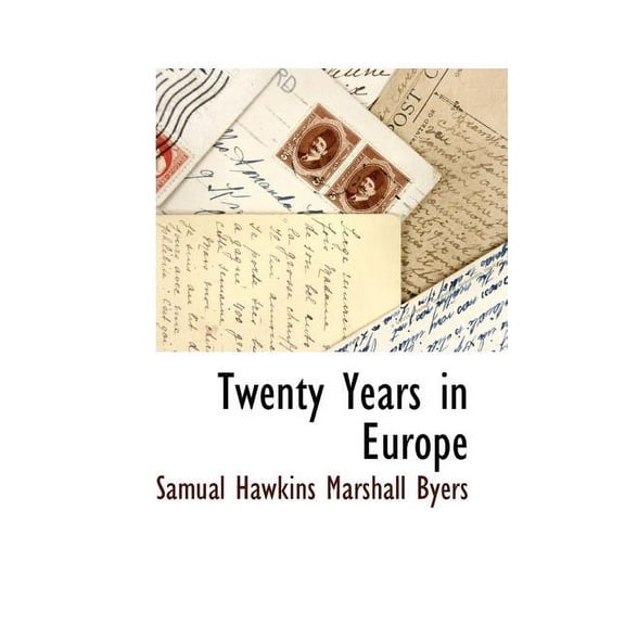 Twenty Years in Europe (Paperback)