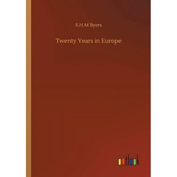 Twenty Years in Europe (Paperback)
