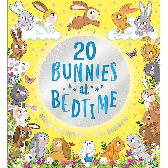 Twenty at Bedtime Twenty Bunnies at Bedtime, (Paperback)