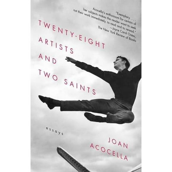 Twenty-eight Artists and Two Saints : Essays (Paperback)