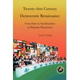 thumbnail image 1 of Twenty-First Century Democratic Renaissance: From Plato to Neoliberalism to Planetary Democracy, (Paperback), 1 of 3
