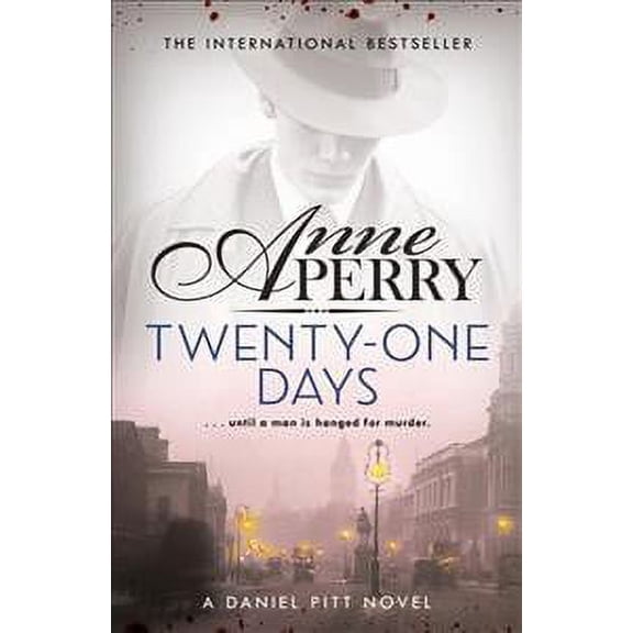 Twenty-one Days (Daniel Pitt Mystery 1)