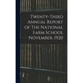 thumbnail image 1 of Twenty-third Annual Report of The National Farm School November, 1920 (Hardcover), 1 of 1