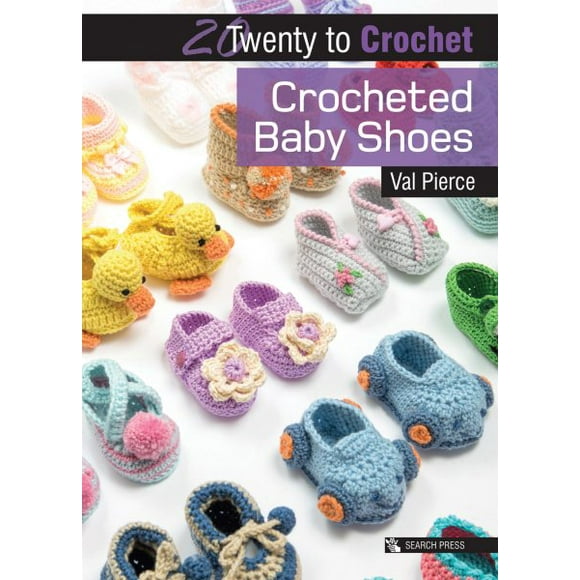 Twenty to Make: Crocheted Baby Shoes (Paperback)