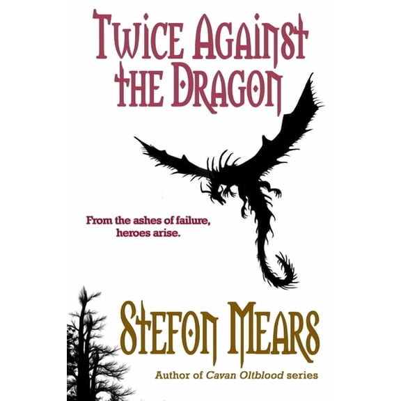 Twice Against the Dragon, (Paperback)