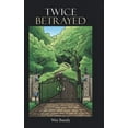 thumbnail image 1 of Twice Betrayed (Hardcover), 1 of 1