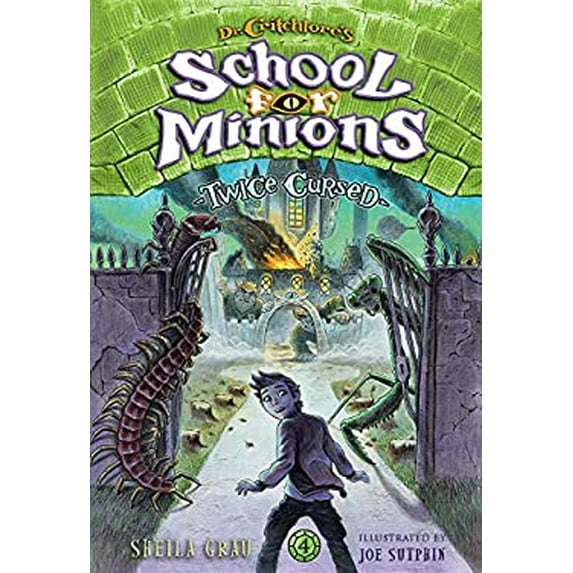 Pre-Owned Twice Cursed Dr. Critchlores School for Minions 4 Hardcover Sheila Grau