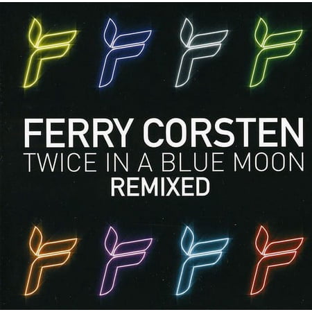 Twice In A Blue Moon (Remixed)
