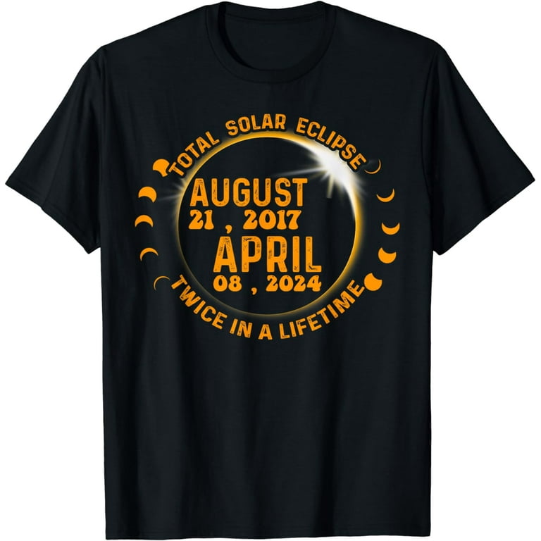 Twice In A Lifetime Solar Eclipse Shirt 2024 Total Eclipse T-Shirt