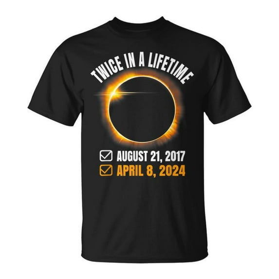 Twice in a Lifetime Total Solar Eclipse 2024 Graphic Tee – April 08 Event Cotton T-Shirt for Adults, Astronomy Fans and Souvenir, Size 2XL, Color Black