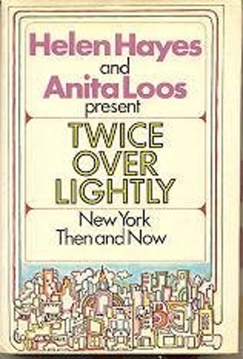 Pre-Owned Twice Over Lightly: New York Then and Now (Hardcover ...