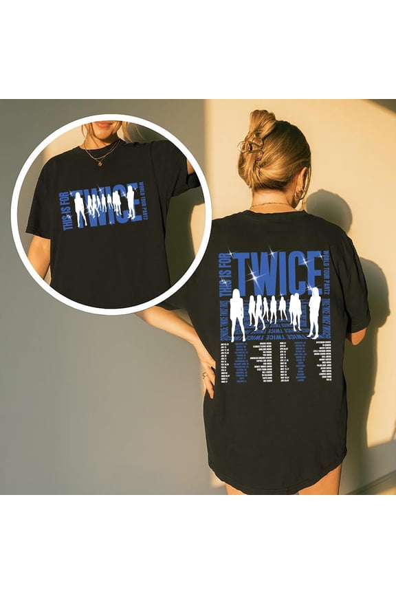 Twice This Is For World Tour Part 2 T-shirt, Four Twice Shirt, Twice Ready to Be Tour