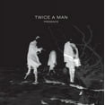 thumbnail image 1 of Twice a Man - Presence - Electronica - Vinyl, 1 of 1