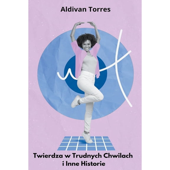 Twierdza w Trudnych Chwilach i Inne Historie, (Paperback)