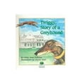 thumbnail image 1 of Pre-Owned Twiggy Story of a Greyhound: Story of a Greyhound (Paperback) 0964447002 9780964447004, 1 of 1