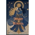 thumbnail image 1 of Twilight Betrayal, (Paperback), 1 of 1