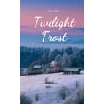 thumbnail image 1 of Twilight Frost, (Paperback), 1 of 1