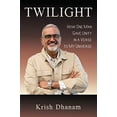 thumbnail image 1 of Pre-Owned Twilight: How One Man Gave Unity in a Verse to my Universe (Paperback) 1648302300 9781648302305, 1 of 1