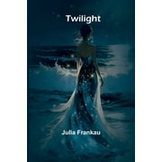 Twilight, (Paperback)