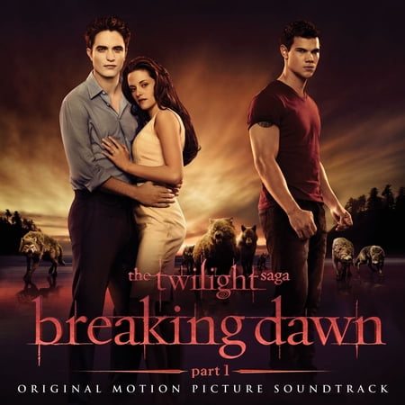 Twilight Saga: Breaking Dawn - Part 1 / O.S.T. - The Twilight Saga: Breaking Dawn - Part 1 Soundtrack - Music & Performance - CD