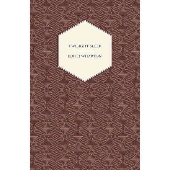 Twilight Sleep, (Paperback)