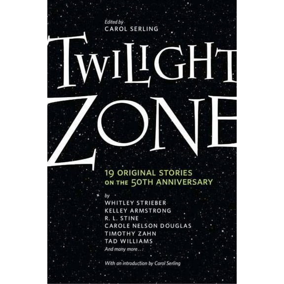 Twilight Zone : 19 Original Stories on the 50th Anniversary (Paperback)
