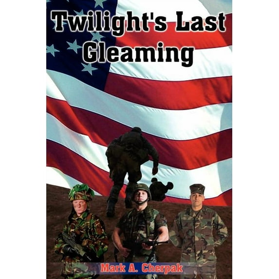 Twilight's Last Gleaming, (Paperback)