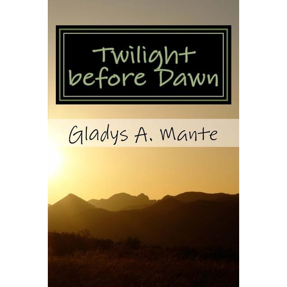 Twilight before Dawn (Paperback)