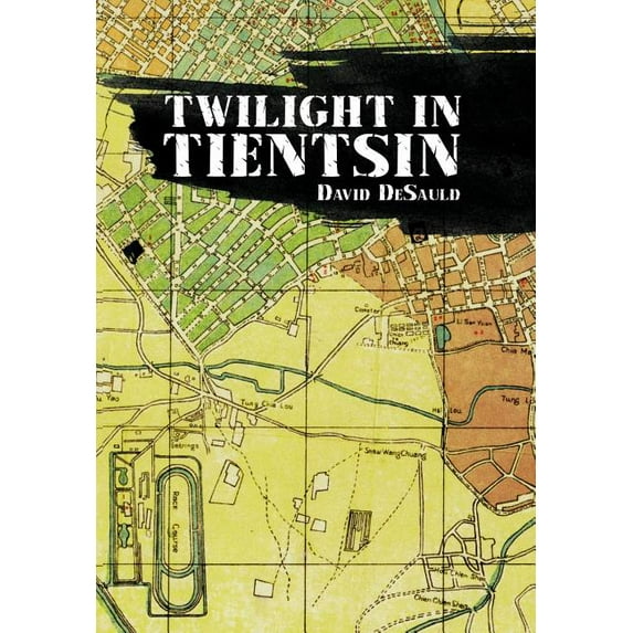 Twilight in Tientsin