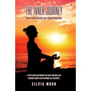 Twin Flame Mindfulness The Inner Journey Twin Flame Healing and Transformation, Paperback