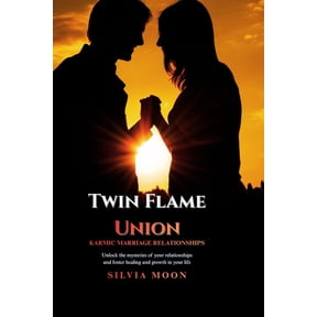 Twin Flame Karmic Partners Twin Flame Union vs. Karmic Marriage: Understanding Relationships, Book 3, (Paperback)
