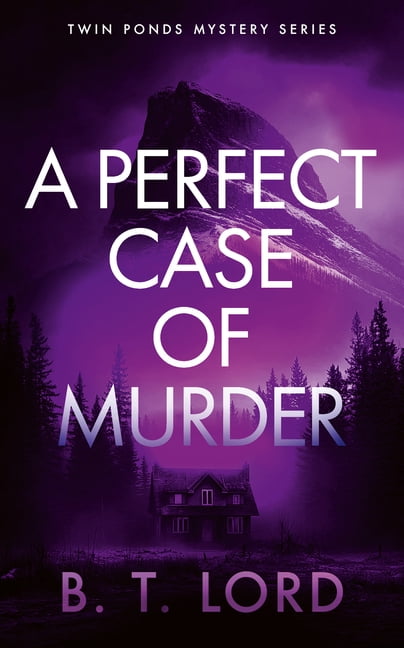 Twin Ponds Mystery A Perfect Case of Murder, Book 3, (Paperback)
