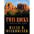 thumbnail image 1 of Pre-Owned Five Star First Edition Westerns - Twin Rocks: A Western Duo (Hardcover) 159414169X 9781594141690, 1 of 1
