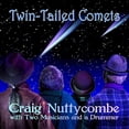thumbnail image 1 of Twin Tailed Comets Craig Nuttycombe (CD), 1 of 1