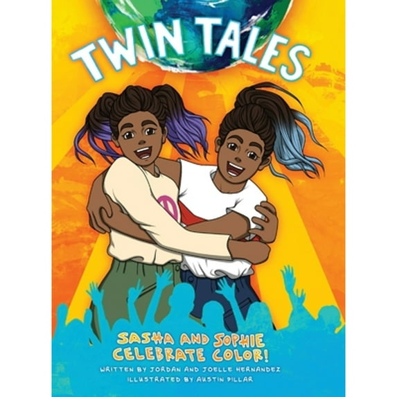 Pre-Owned Twin Tales: Sasha and Sophie Celebrate Color! (Hardcover) 1087905036 9781087905037