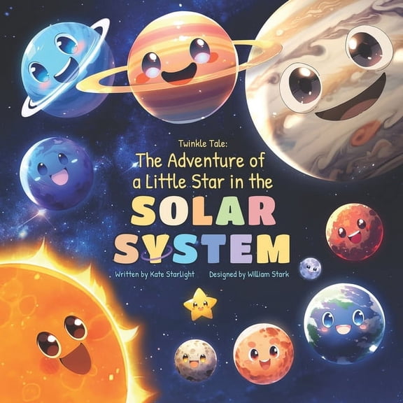 Twinkle Tale: The Adventure of a Little Star in the Solar System, (Paperback)