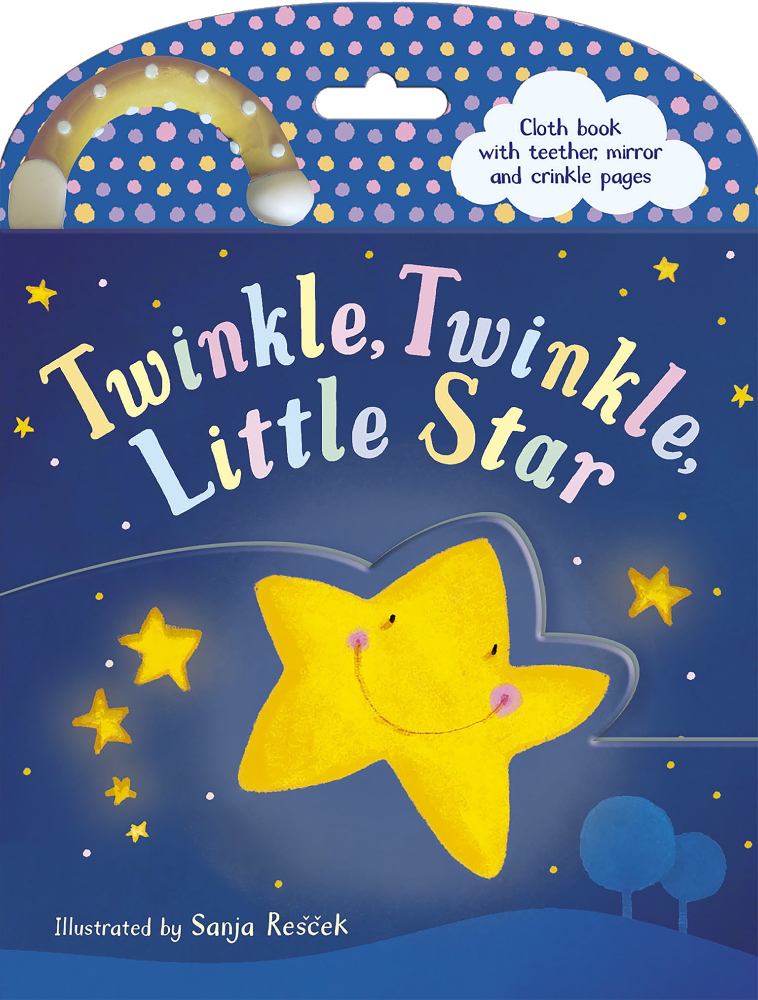 Twinkle Twinkle Little Star Cloth Book: Cloth Book with Teether, Mirror and Crinkle Pages (Hardcover)